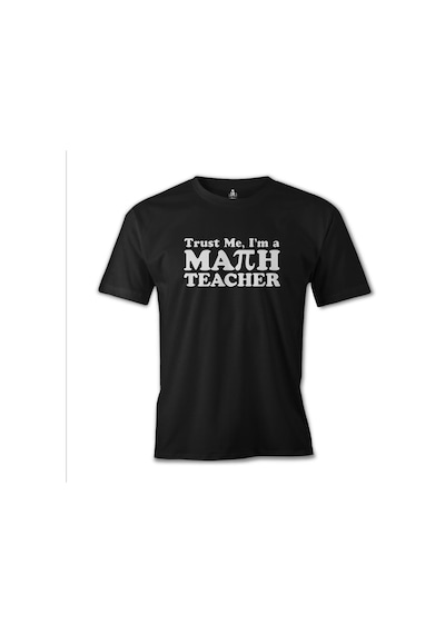 I'M Math Teacher Öğretmenler Günü Siyah Erkek Tshirt