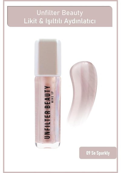 Unfilter Beauty Likit Aydınlatıcı 09 So Sparkly