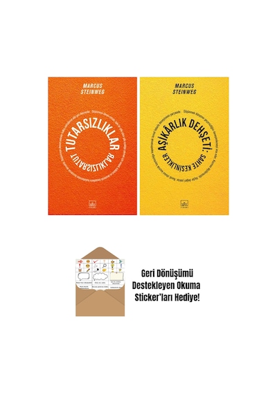 Tutarsızlıklar + Aşikarlık Dehşeti: Sahte Kesinlikler