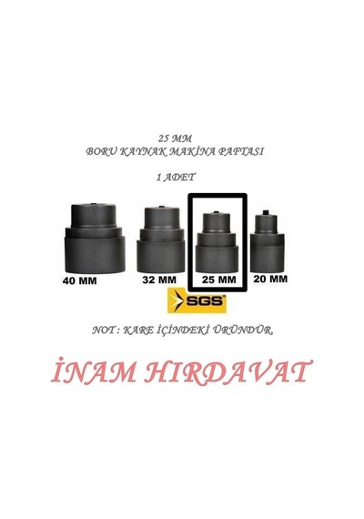 Boru Kaynak Makine Paftası 25 Mm Sgs
