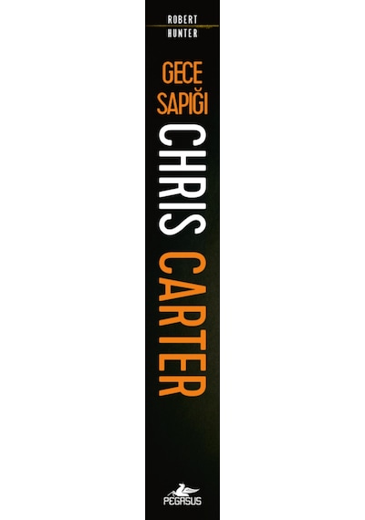 Gece Sapığı / Robert Hunter 3 / Chris Carter