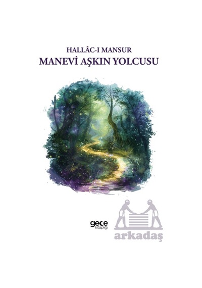 Manevi Aşkın Yolcusu