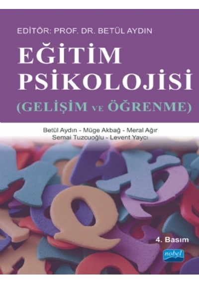 Eğitim Psikolojisi - Gelişim ve Öğrenme - Müge Akbağ -  Meral Ağır - Nobel Akademik Yayıncılık