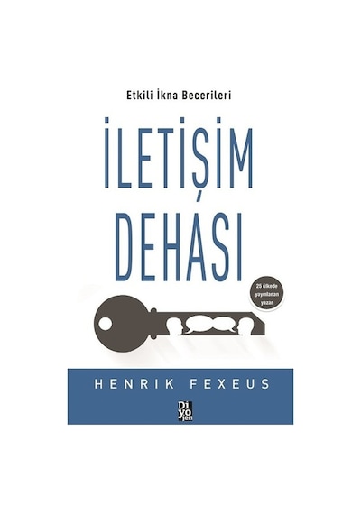 İletişim Dehası - Henrik Fexeus - Diyojen Yayıncılık