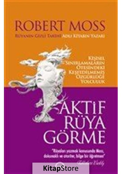 Aktif Rüya Görme - Robert Moss - RM