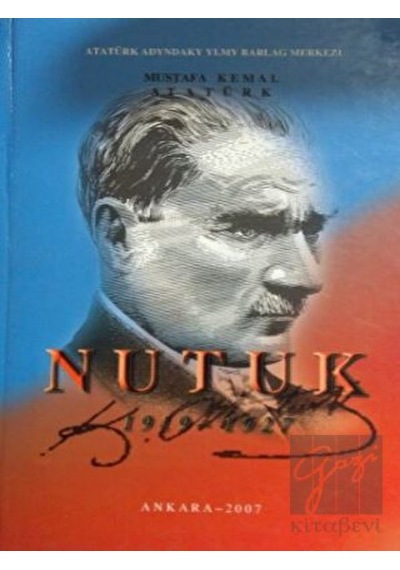Nutuk (Türkmence) -  Atatürk Araştırma Merkezi