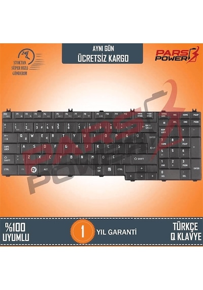 Toshiba Uyumlu Satellite A500-133, A500-134 Notebook Klavye (Siyah TR) (Pars Power) Siyah - Mat 605728