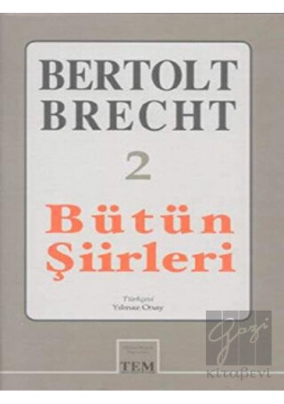 Bütün Şiirleri-2 B.Brecht - Bertolt Brecht - Mitos Boyut Yayınları