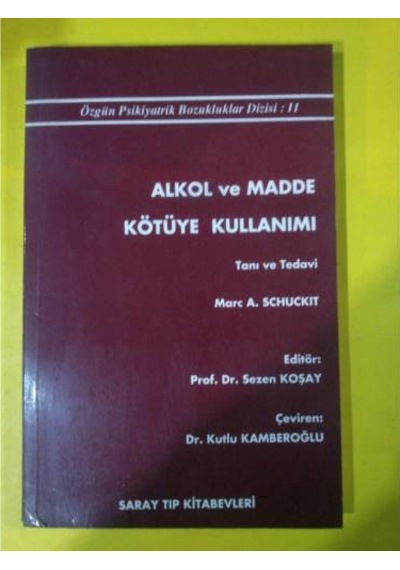 Alkol ve Madde Kötüye Kullanımı Tanı Tedavi