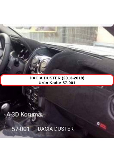 DACİA DUSTER (2013-2018) TORPİDO  KORUMASI / HALISI / ÖRTÜSÜ