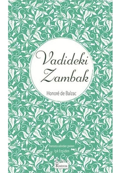 Vadideki Zambak-Bez Ciltli - Honore de Balzac - Koridor Yayıncılık