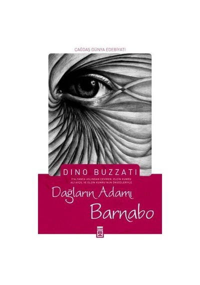 Dağların Adamı Barnabo - Dino Buzzati - Timaş Yayınları