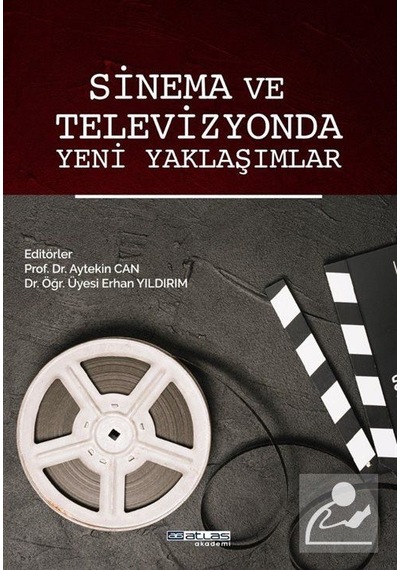 Sinema ve Televizyonda Yeni Yaklaşımlar