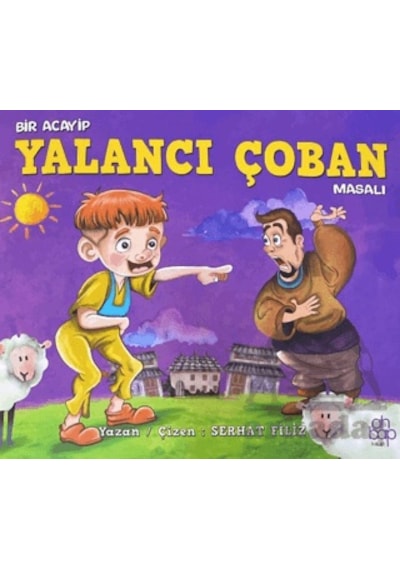 Bir Acayip Yalancı Çoban Masalı Ciltli Ahbap Kitap