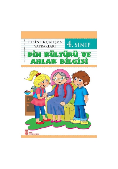 Ata Yayıncılık 4. Sınıf Etkinlik Çalışma Yaprakları Din Kü