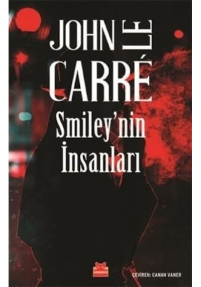 Smileynin İnsanları - John Le Carre - Kırmızı Kedi