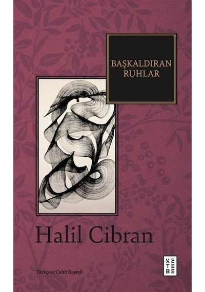 Başkaldıran Ruhlar / Halil Cibran