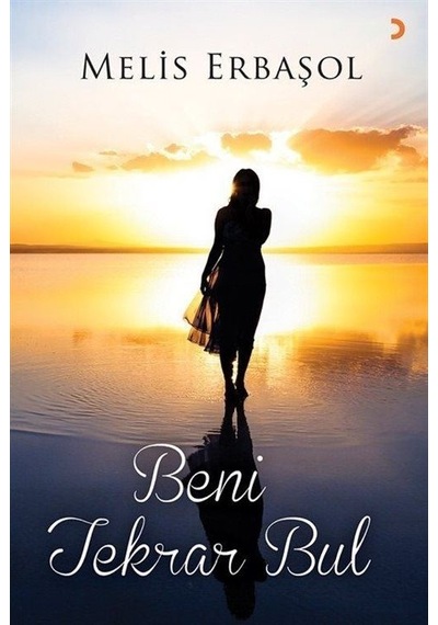 Beni Tekrar Bul - Melis Erbaşol - Cinius