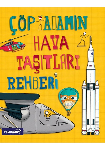 Çöp Adamın Hava Taşıtları Rehberi