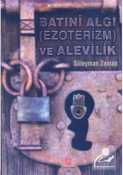 Batini Algi (ezoterizm) Ve Alevilik / Süleyman Zaman
