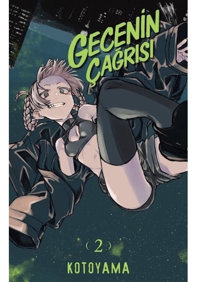 Gecenin Çağrısı 2 / Kotoyama