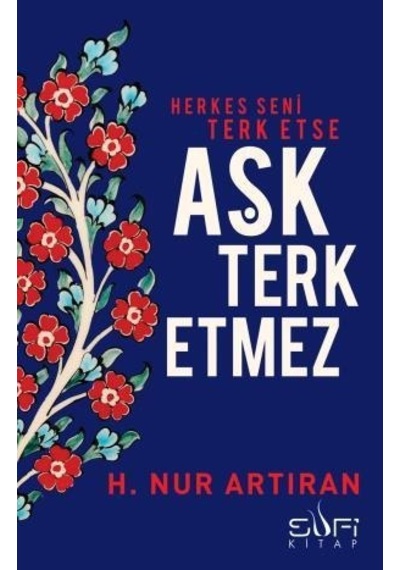 Aşk Terk Etmez N11.9006