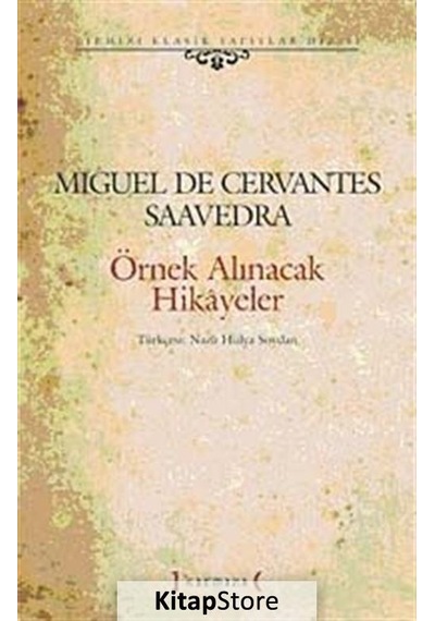 Örnek Alınacak Hikayeler - Miguel de Cervantes Saavedra - Kırmızı Yayınları