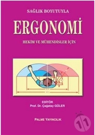Palme Yayınevi Sağlık Boyutuyla Ergonomi