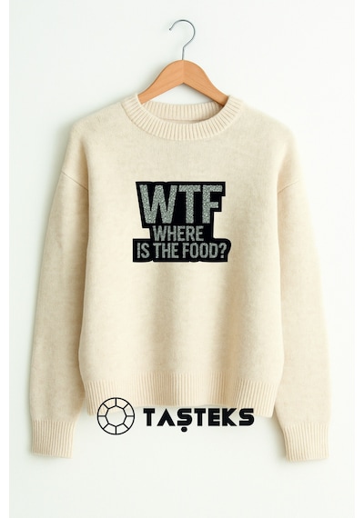 Taşlı Ütülenebilen Veya Sticker Olarak Kullanılabilen 'wtf Where Is The Food' Yazı Modeli