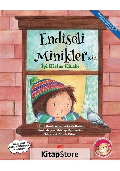 Endişeli Minikler için Iyi Hisler Kitabı / Holly Brochmann