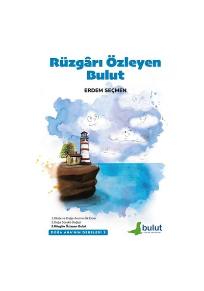 Doğa Ana Nın Dersleri-3 Rüzgârı Özleyen Bulut - Ccgx-876861