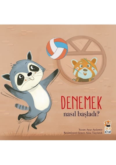 Nasıl Başladı? Denemek - Sincap Kitap