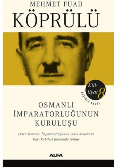 Osmanlı İmparatorluğunun Kuruluşu