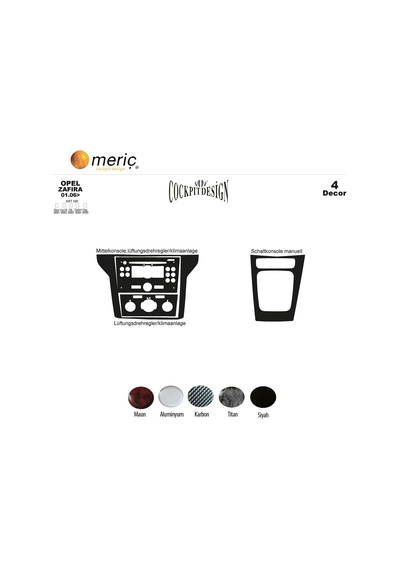 Meriç® Opel Zafira Ön Torpido Kaplama 4 Parça 2006-2010 (530157043)