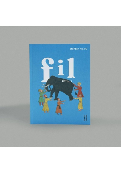 Defter No. 02: Fil Defteri
