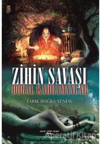 Zihin Savaşı-Doğal Kahramanlar - Tarık Buğra Yeniay - Sokak Kitapları Yayınları