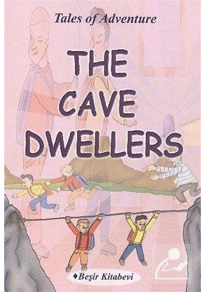 The Cave Dwellers - Serkan Koç - Beşir Kitabevi