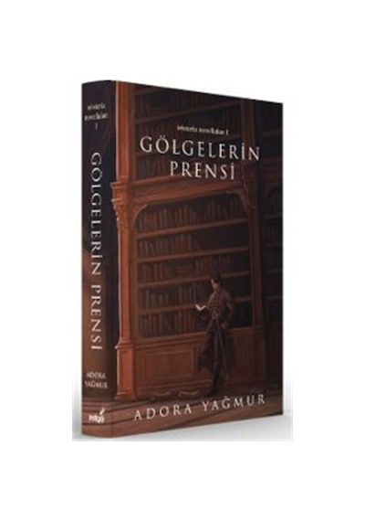 Gölgelerin Prensi Özel Baskı / Adora Yağmur