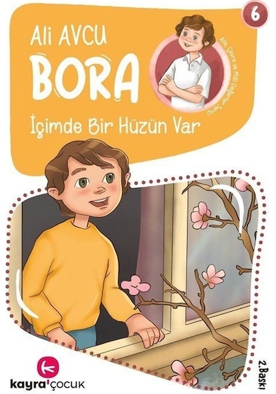 Bora İçimde Bir Hüzün Var 6 - Ali Avcu - Kayra Çocuk