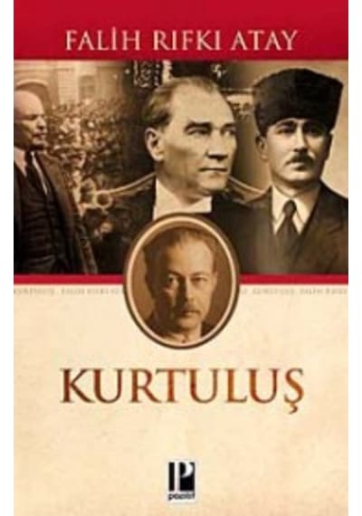 Kurtuluş Falih Rıfkı Atay Pozitif Yayinlari 9786055514426