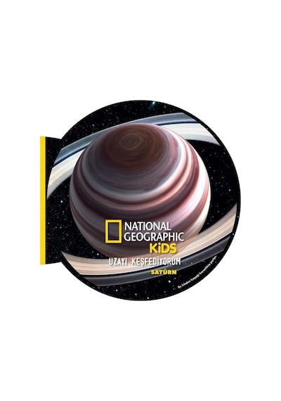 Uzayı Keşfediyorum: Satürn - National Geographic Kids- Beta Kids