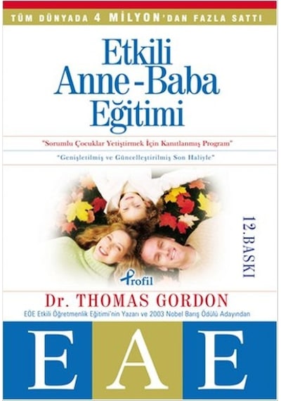 Etkili Anne Baba Eğitimi - Thomas Gordon - Profil Kitap