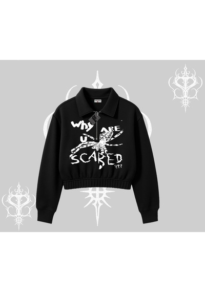 Startmore Beyaz Crop Yarım Fermuarlı Sweatshirt Why Are U Scared Siyah