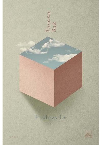 Tavana Bak - Firdevs Ev - İthaki Yayınları