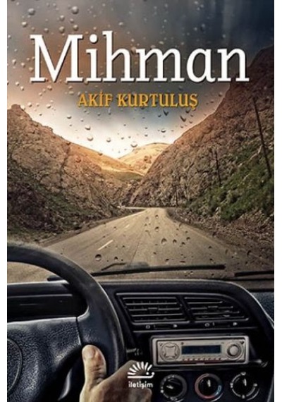 Mihman - Akif Kurtuluş - İletişim Yayınları