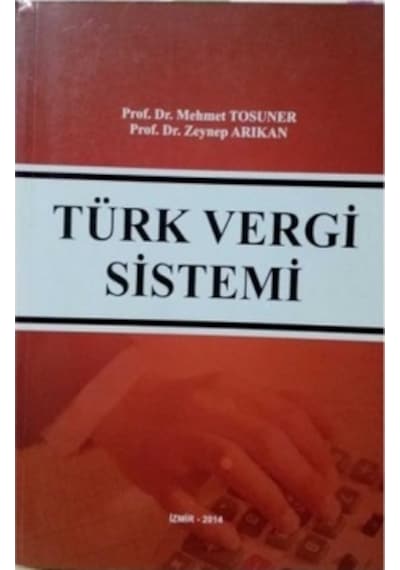Türk Vergi Sistemi Mehmet Tosuner 2.El İadesiz  2014
