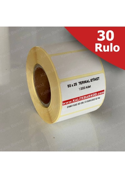 50X25Termal Etiket 30 Rulo Barkod Etiket Kalite Barkod
