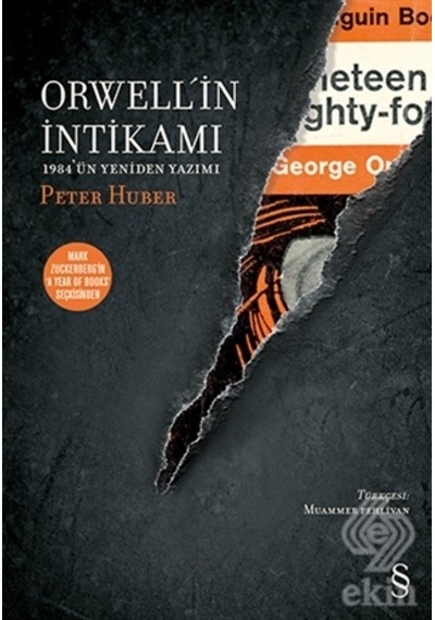 Orwell'in İntikamı - Peter Huber - Everest Yayınları