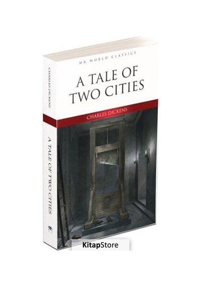 A Tale Of Two Cities / Charles Dickens N11.159