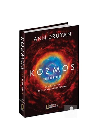 National Geographic - Kozmos: Yeni Dünyalar Ciltli / Ann Druyan
